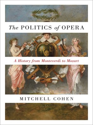 cover image of The Politics of Opera